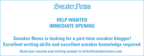 Sneaker News – Help Wanted – Sneaker Blogger