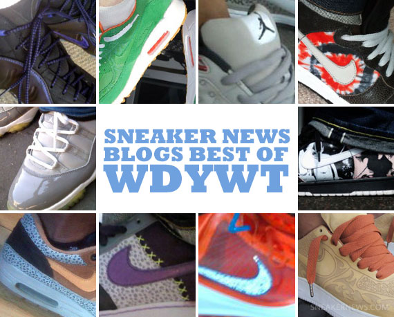 Sneaker News Blogs: Best of WDYWT - Week of 8/17 - 8/23