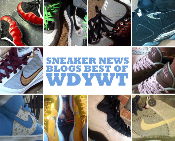 Sneaker News Blogs: Best of WDYWT - Week of 9/21 - 9/27