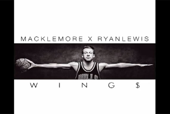 Macklemore x Ryan Lewis – WINGS