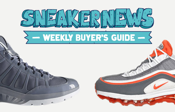 Sneaker News Weekly Buyer's Guide: 5/12/2011