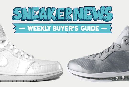 Sneaker News Weekly Buyer’s Guide: 6/23/11
