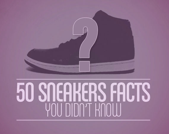 50 Sneaker Facts You Didn't Know