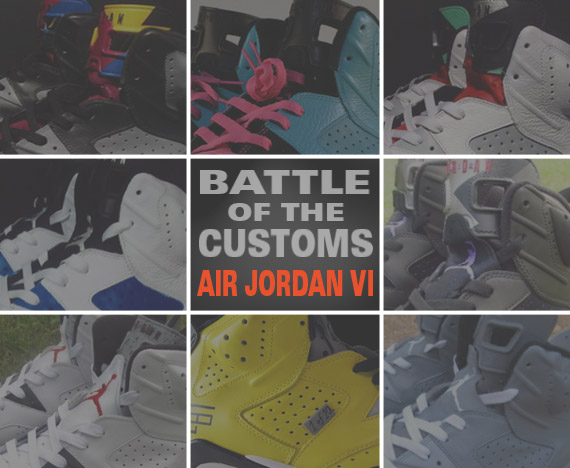 Urlfreeze News Battle Of The Customs: Air Jordan VI