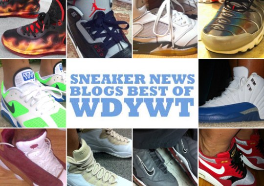 Sneaker News Blogs: Best of WDYWT – Week of 7/12 – 7/18