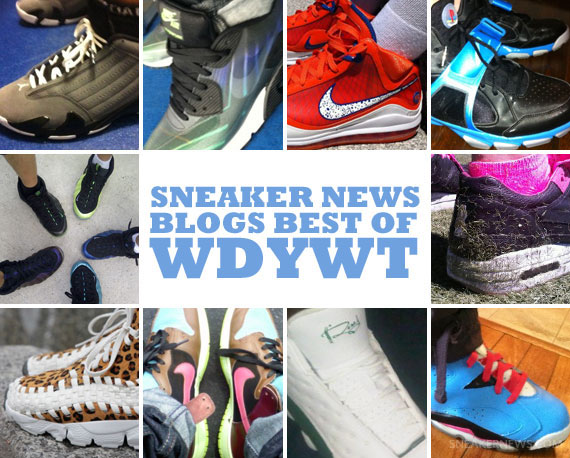 Sneaker News Blogs: Best Of WDYWT – Week of 7/5 – 7/11
