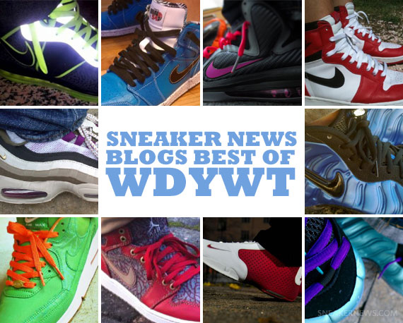 Sneaker News Blogs: Best of WDYWT – 10/18 – 10/24