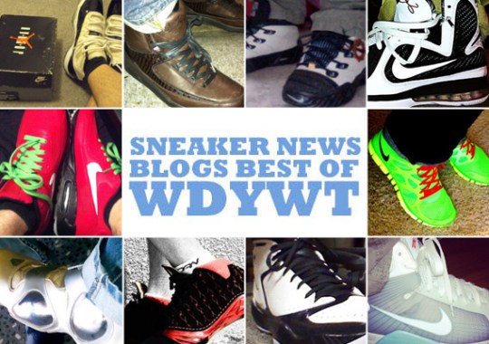 Sneaker News Blogs: Best of WDYWT – 12/20 – 12/27