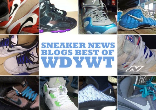 Sneaker News Blogs: Best of WDYWT – 11/29 – 12/5