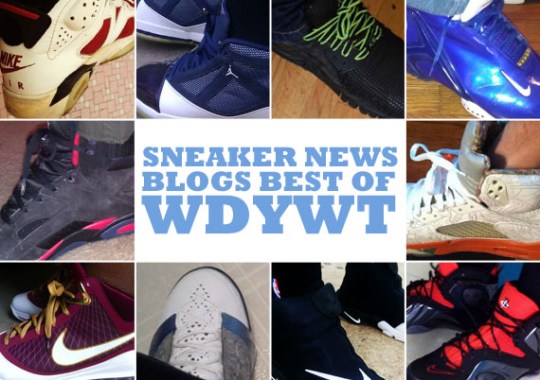 Sneaker News Blogs: Best of WDYWT – 3/6 – 3/12