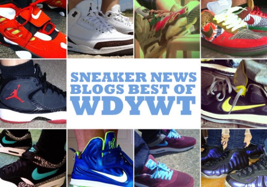 Sneaker News Blogs: Best of WDYWT – 3/20 – 3/26