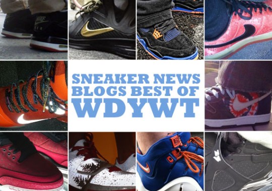 Sneaker News Blogs: Best of WDYWT – 4/17 – 4/23