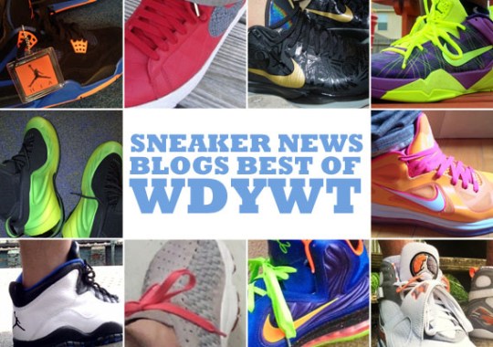 Sneaker News Blogs: Best of WDYWT – 4/24 – 4/30