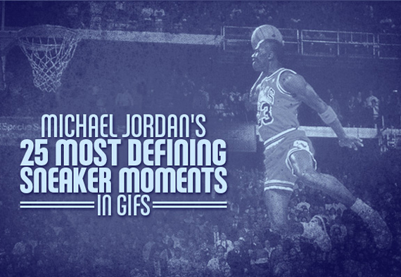 Complex's Michael Jordan's 25 Most Defining Sneaker Moments in GIFs