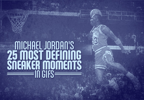 Complex’s Michael Jordan’s 25 Most Defining Sneaker Moments in GIFs