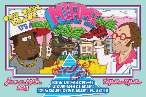 Sneaker Con Miami – Saturday, June 29th, 2013