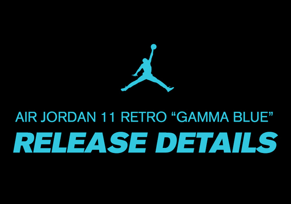Air Jordan 11 "Gamma Blue" - Foot Locker Release Details