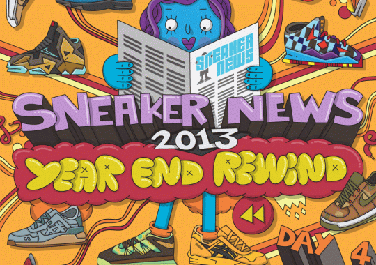 Sneaker News 2013 Year End Rewind: Day 4