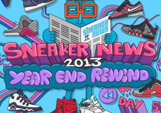 Sneaker News 2013 Year End Rewind: Day 5