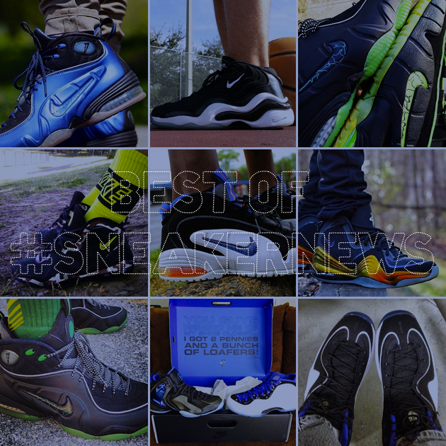 Best of #SneakerNews - Nike Penny Edition