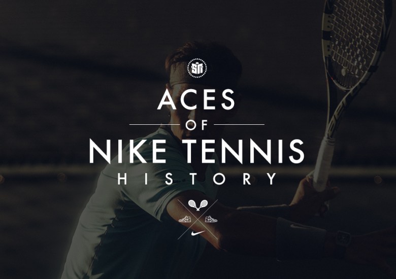 Het strand Werkgever last Aces of Nike Tennis History - SneakerNews.com