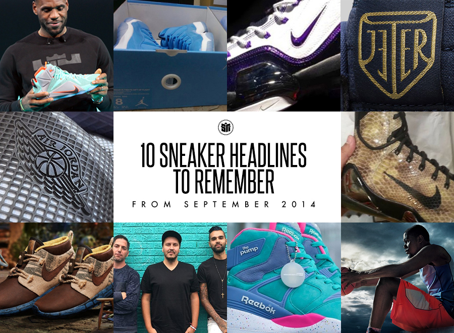 10 Sneaker Headlines To Remember From September 2014