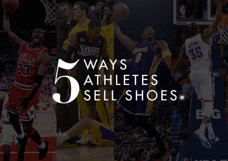 Five Ways Signature Athletes Sell Shoes - SneakerNews.com