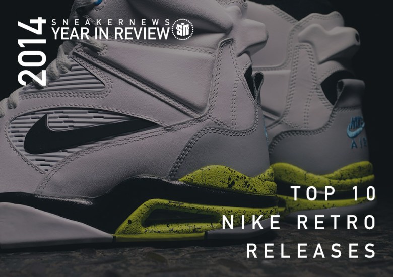 Burgerschap Gewend aan Corporation Sneaker News 2014 Year in Review: Top 10 Nike Retro Releases -  SneakerNews.com