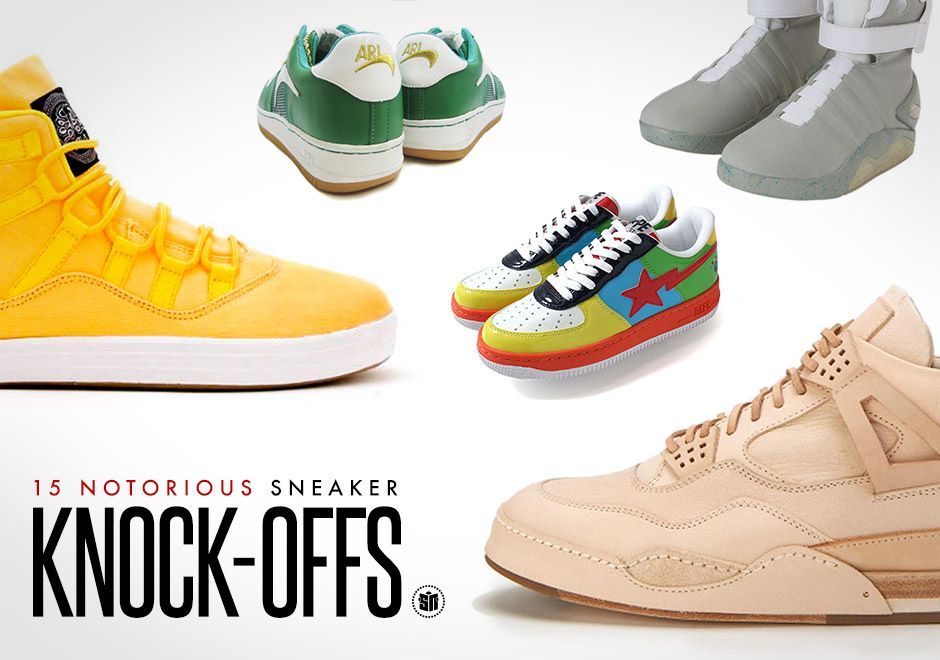 15 Notorious Sneaker Knock Offs