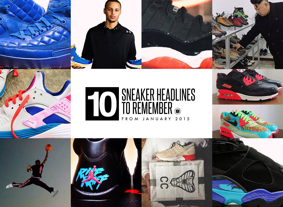10 Sneaker Headlines to Remember From January 2015