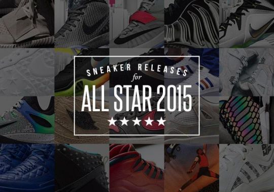 A Complete Guide To Sneaker Releases For All-Star 2015