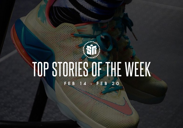 Top Stories Of The Week: 2/14 - 2/20 - SneakerNews.com