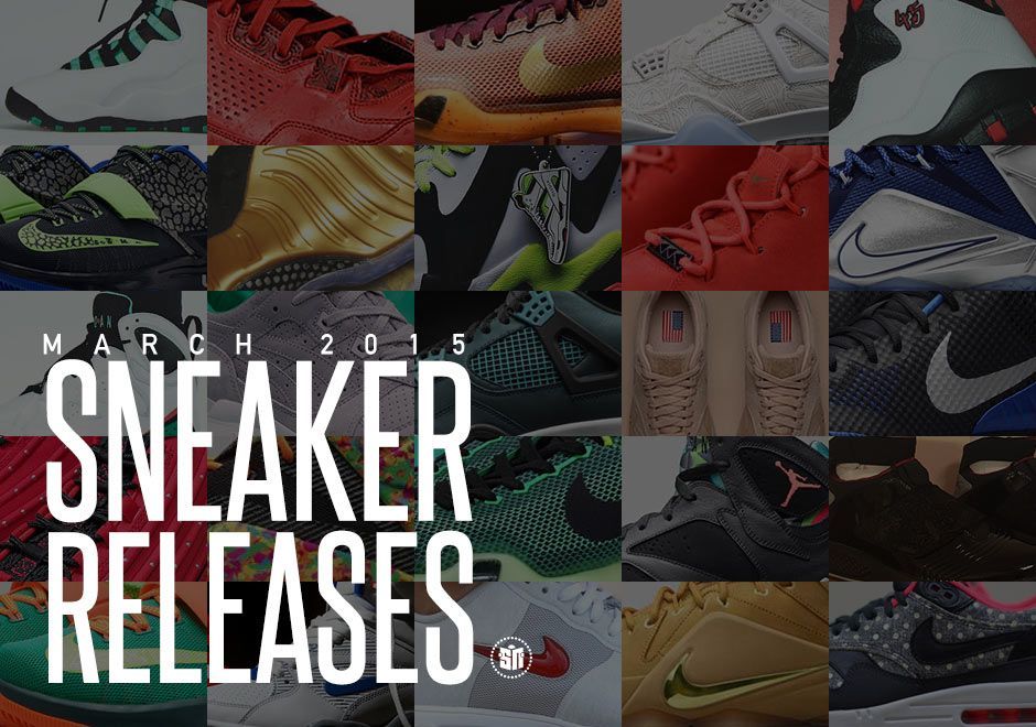 March 2015 Sneaker Releases