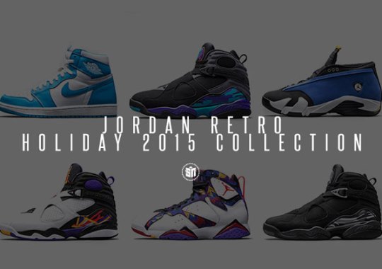 Release Dates For Holiday 2015 Air Jordans Are Here