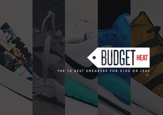 Budget Heat: May’s 10 Best Sneakers for $100 or Less