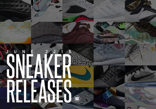 June 2015 Sneaker Releases