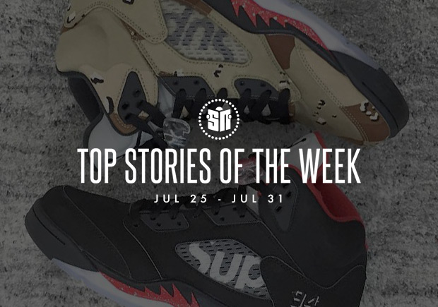 Top Stories Of The Week: 7/25 - 7/31