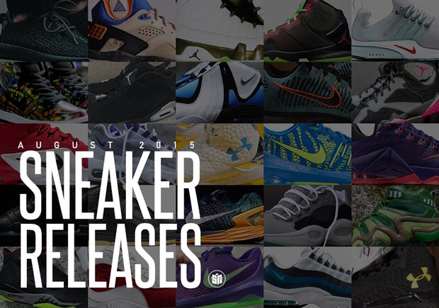August 2015 Sneaker Releases