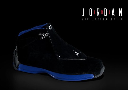 Jordan 101 : Air Jordan XVIII and Michael Jordan’s Curtain Call