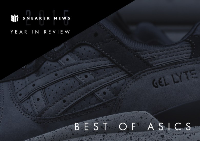 The 10 Best ASICS Releases Of 2015