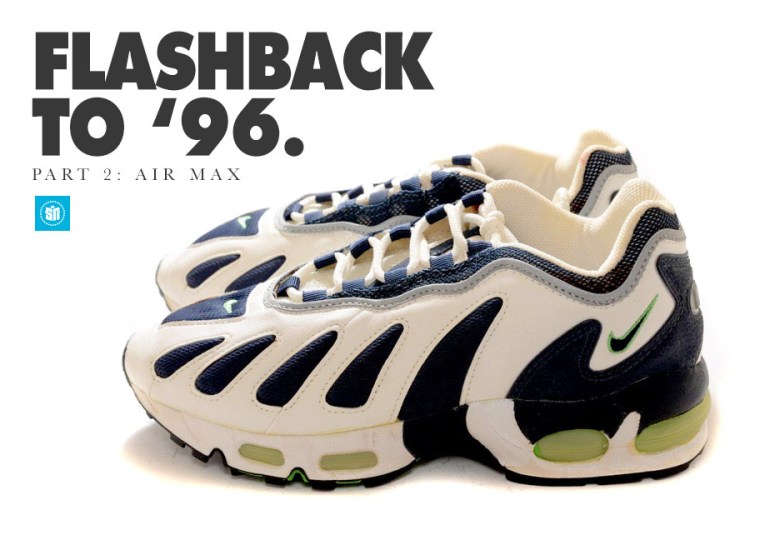 Flashback to ’96: Nike’s Air Max Runners