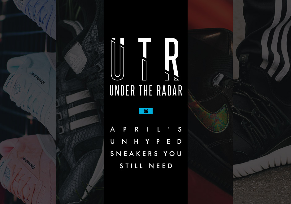 Under the Radar: April's Unhyped Sneakers You Still Need