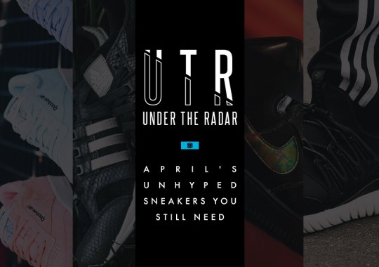 Under the Radar: April’s Unhyped Sneakers You Still Need