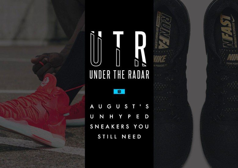 Under The Radar: August’s Unhyped Sneaker You Still Need