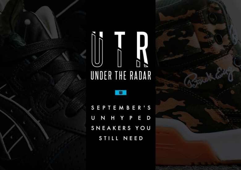 Under The Radar: September’s Unhyped Sneakers You Still Need