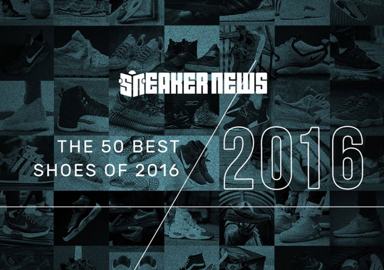 The 50 Best Sneakers Of 2016