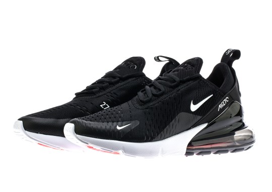 The Nike Air Max 270 In Black/White Is Coming On March 2nd