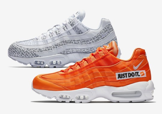 The Nike Air Max 95 “Just Do It” Is For Nike Heads Only