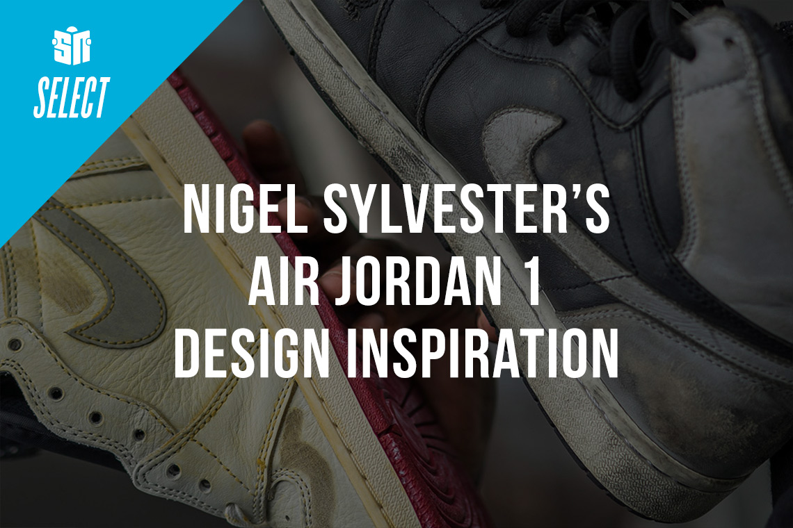 Nigel Sylvester Reveals The Destroyed Air Jordan 1s That Inspired His Collaboration