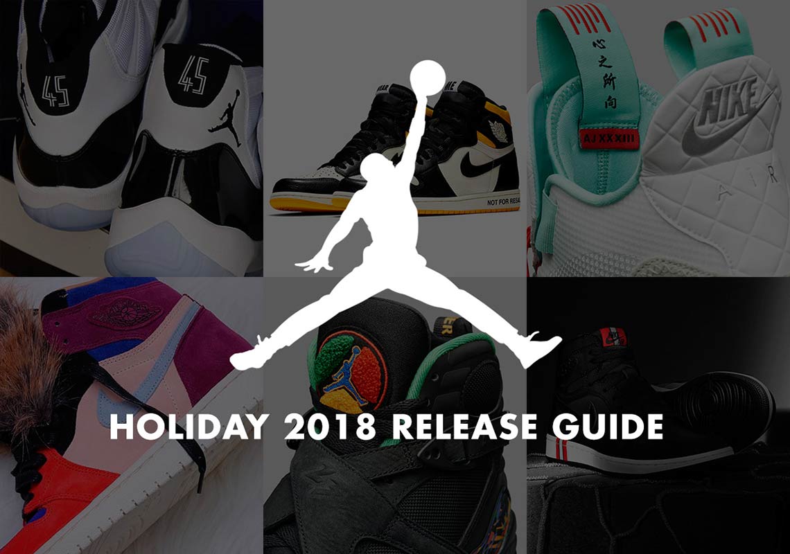 Jordan Holiday Release Dates 2018 